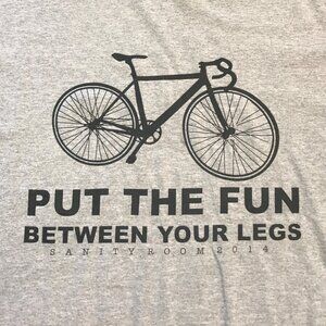 Gildan 3XL Gray Tshirt Bicycle "Put the Fun Between Your Legs" Sanity Room 2014
